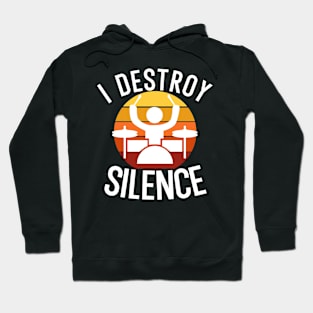 I destroy silence Hoodie